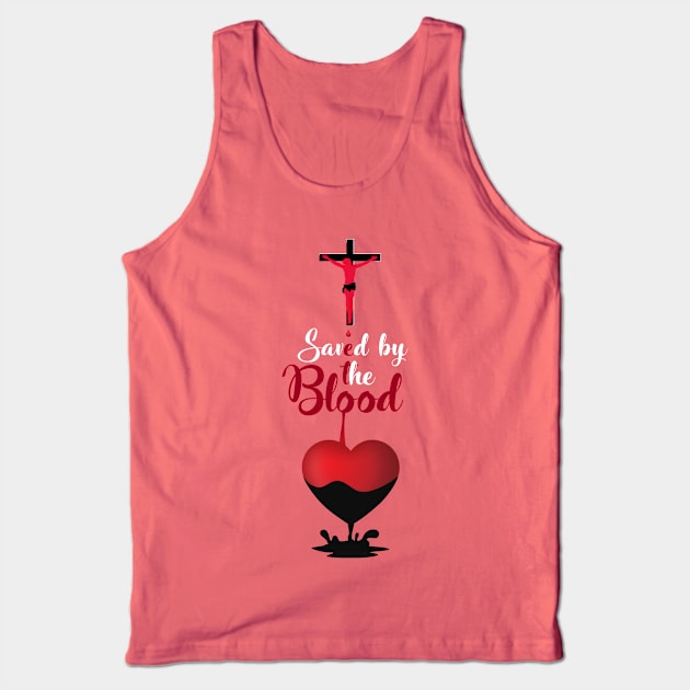 "Saved by Blood" Tee for Girls Tank Top by CongNt